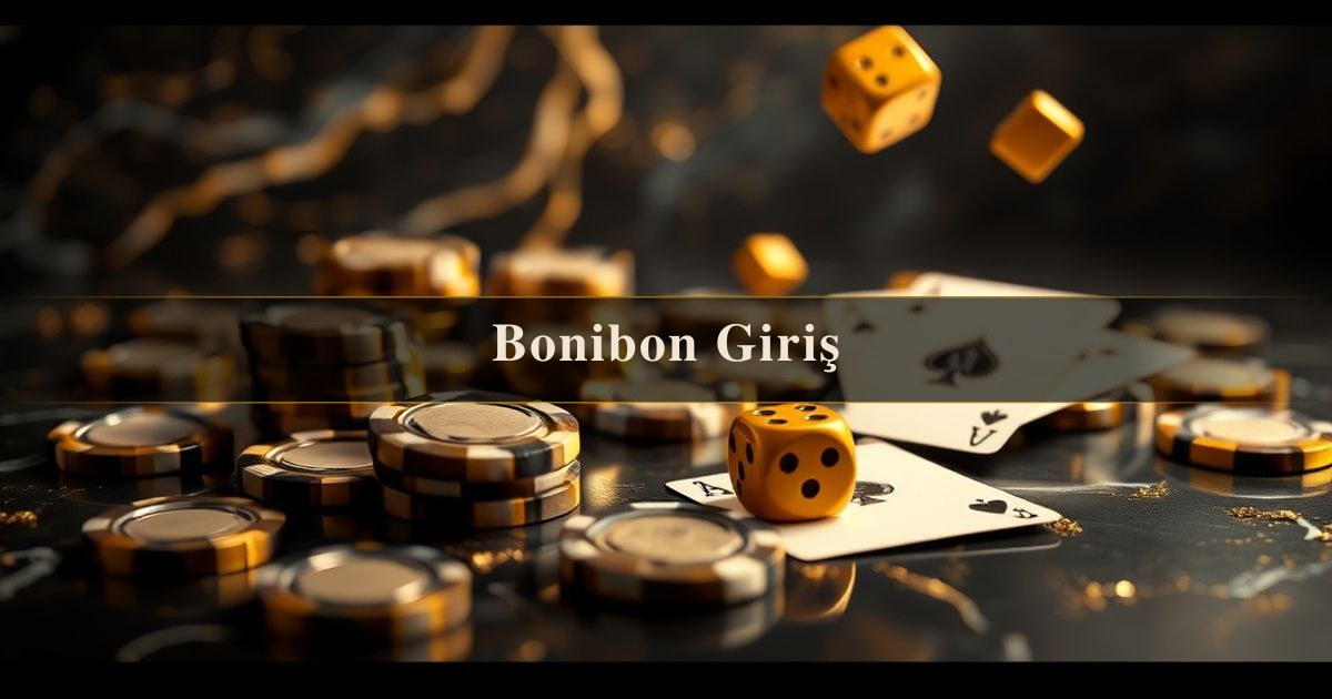 Bonibon Giriş